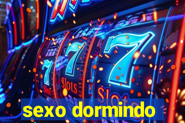 sexo dormindo